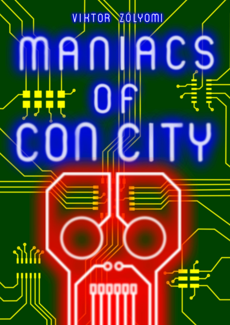 Maniacs Of Con City